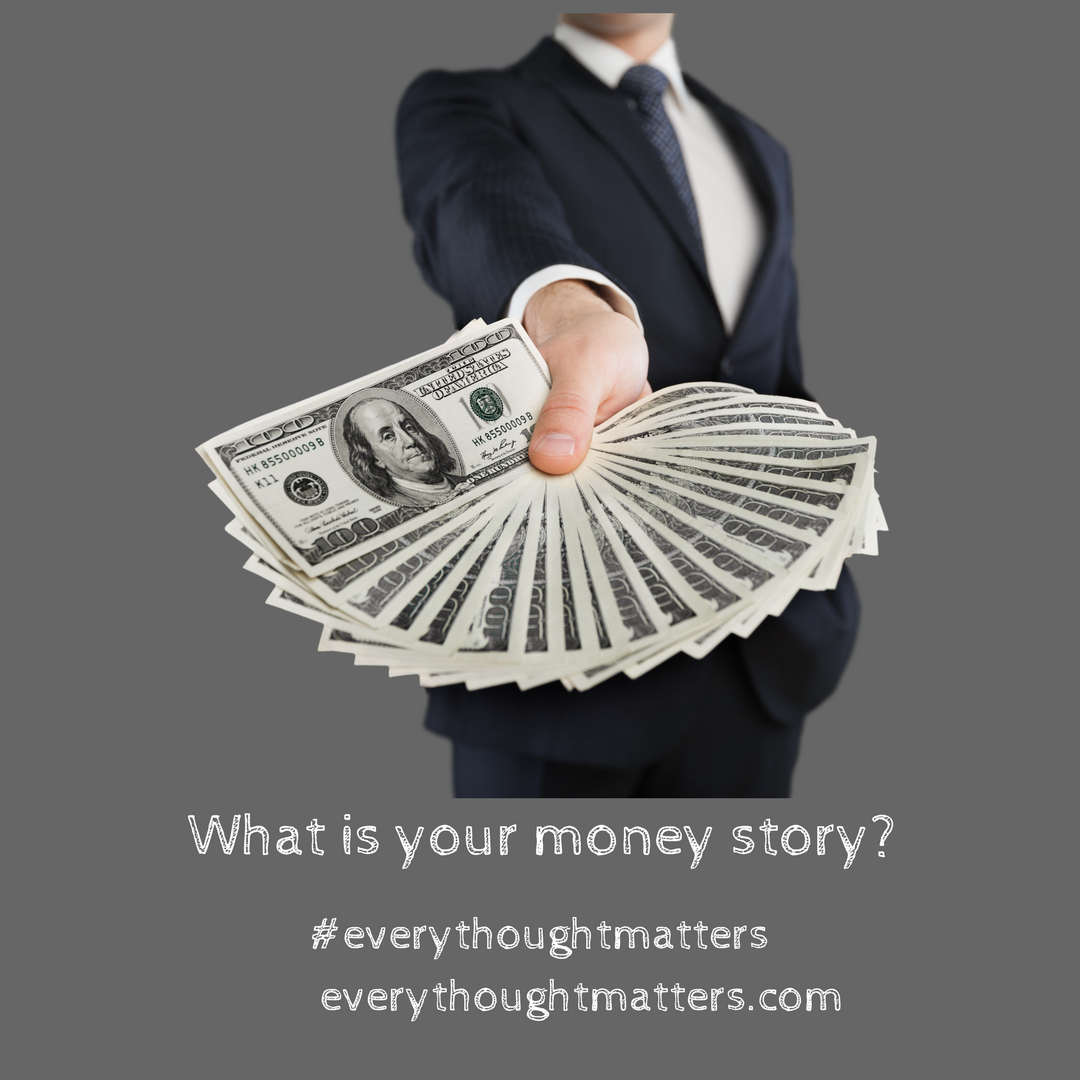 What Is Your Money Story